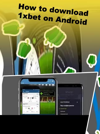 1xbet android version